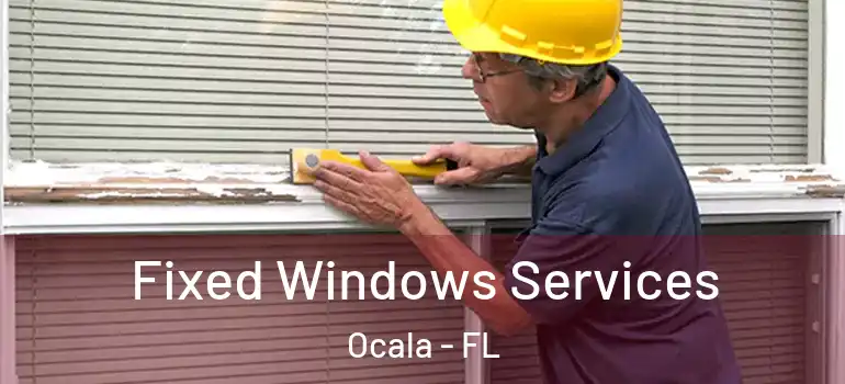 Fixed Windows Services Ocala - FL