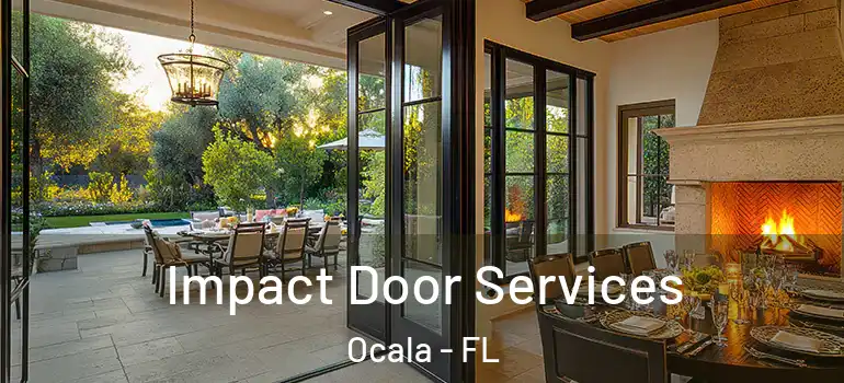 Impact Door Services Ocala - FL